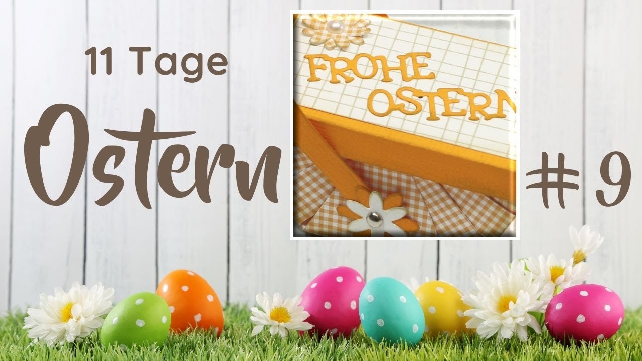 Osterkorb : Verpackung basteln : Tutorial : 11 Tage Ostern : Tag 9