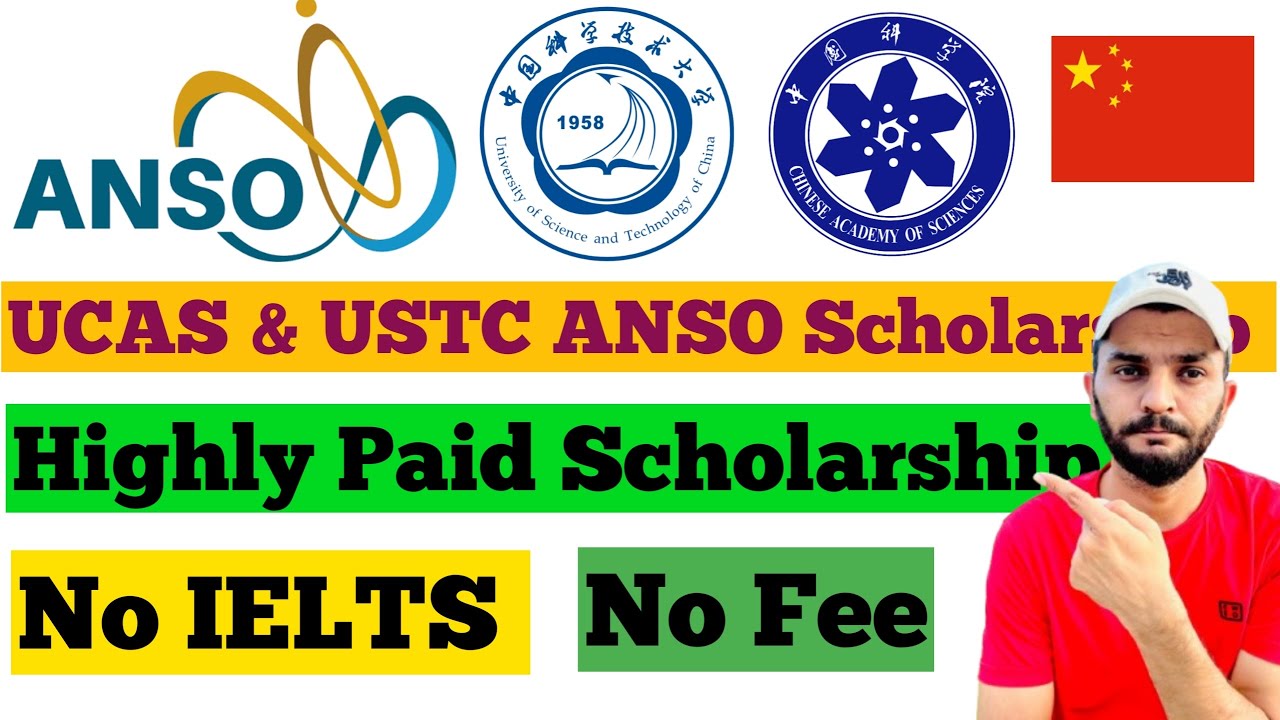ANSO Scholarship 2026-2027 Admissions Open | USTC and UCAS ANSO Scholarship China 2026-2027