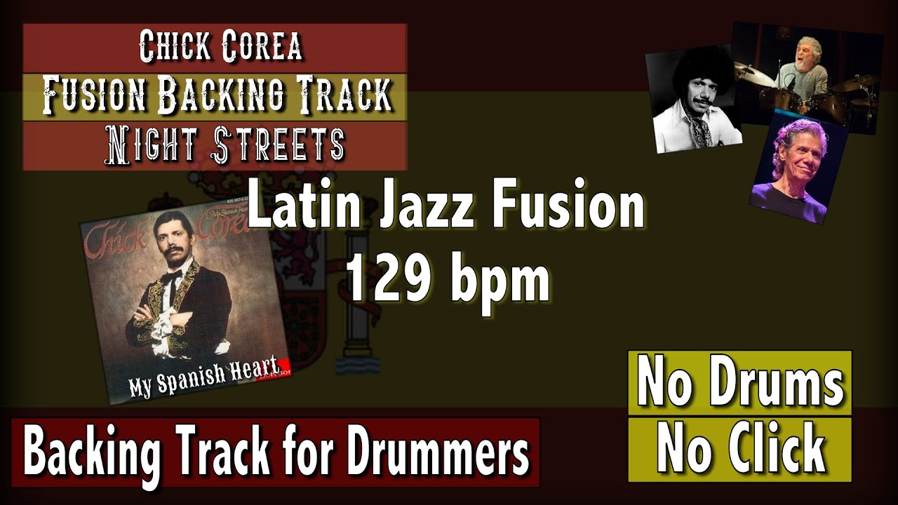 Night Streets Latin Backing Track for Drummers- Chick Corea [NO DRUMS NO CLICK] #jazz #fusion