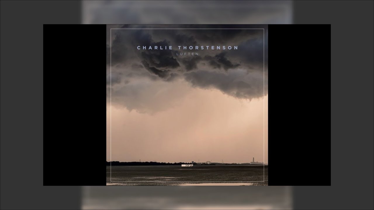 Charlie Thorstenson - Vinden (Original Mix)
