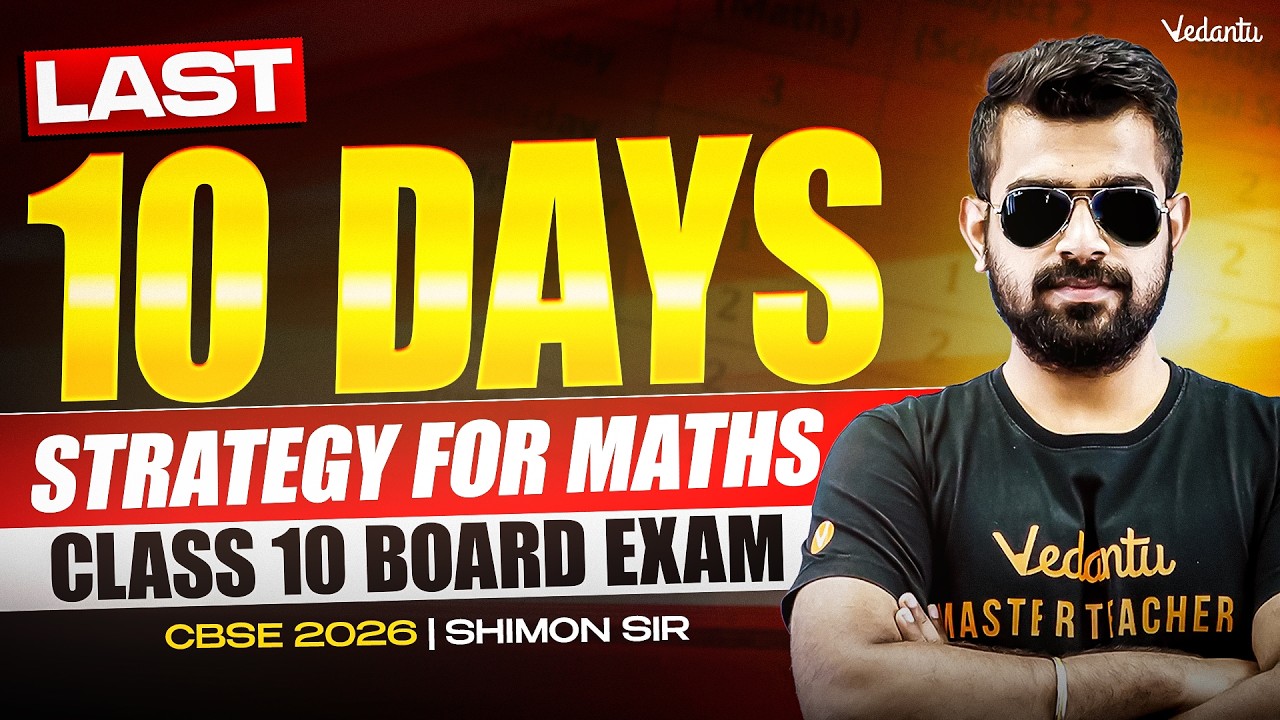 Last 10 Days Master Plan for Maths 🧠 | Class 10 CBSE Boards 2026 | Shimon Sir