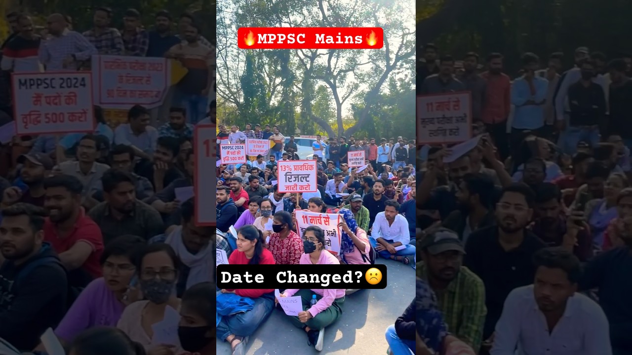 MPPSC Mains Aspirants Protest 🔥