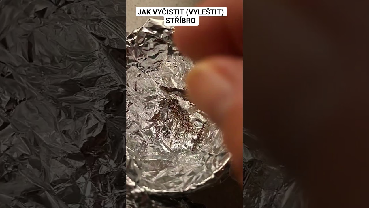 Jak vyčistit (vyle&scaron;tit) stř&iacute;bro