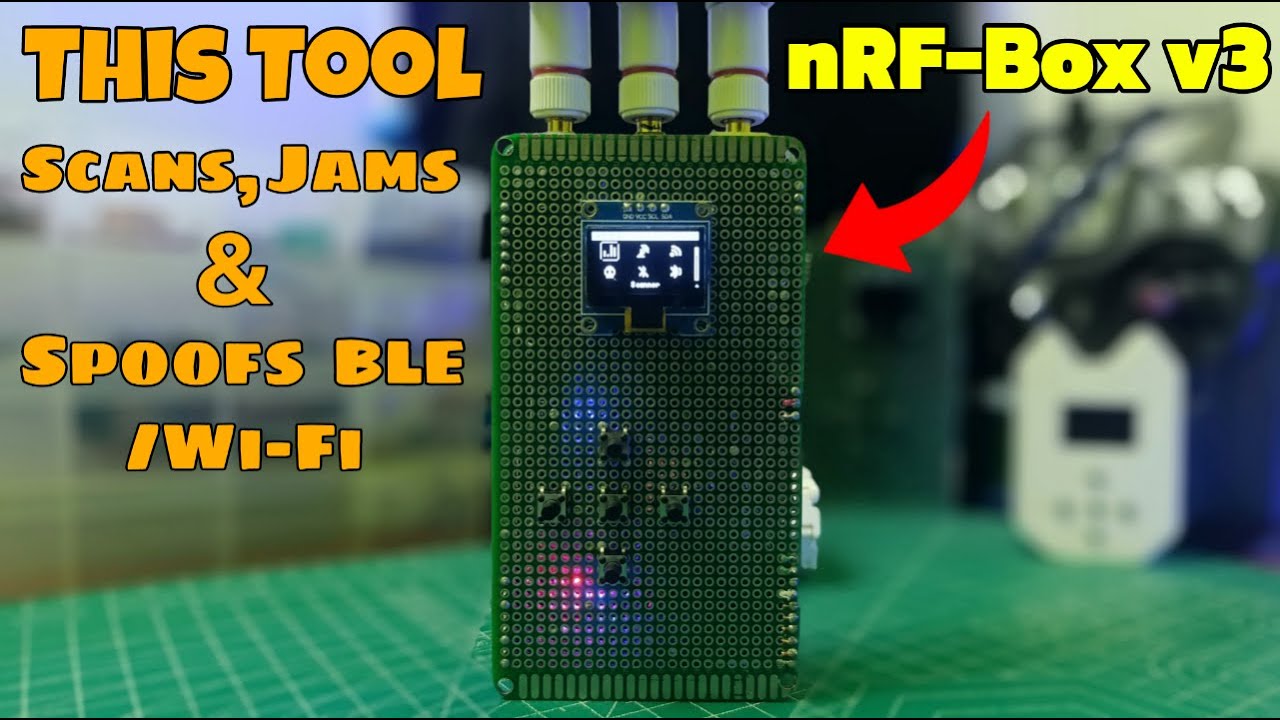 How to Build nRF Box v3 | This nRF Box v3 Can Scan, Jam & Spoof BLE/WiFi