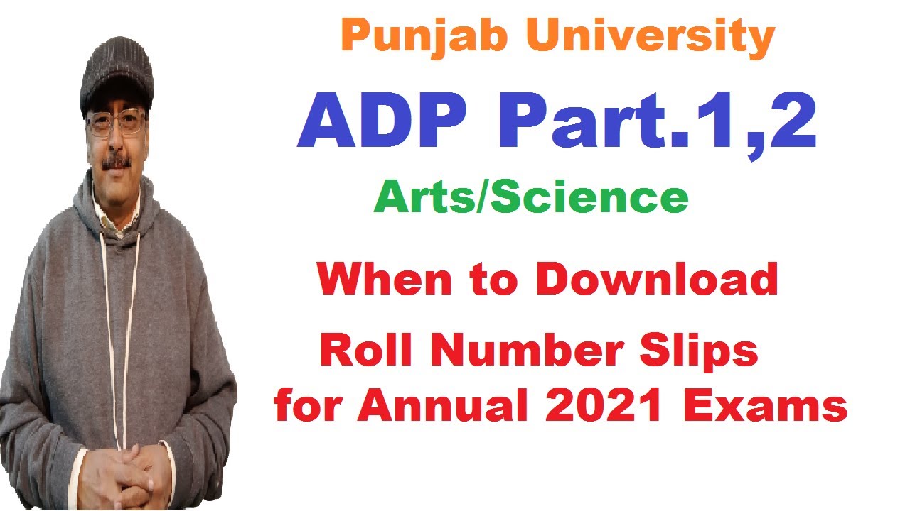 When will Punjab University upload Roll Number Slips for ADP Arts/Science Annual 2021 Exams?