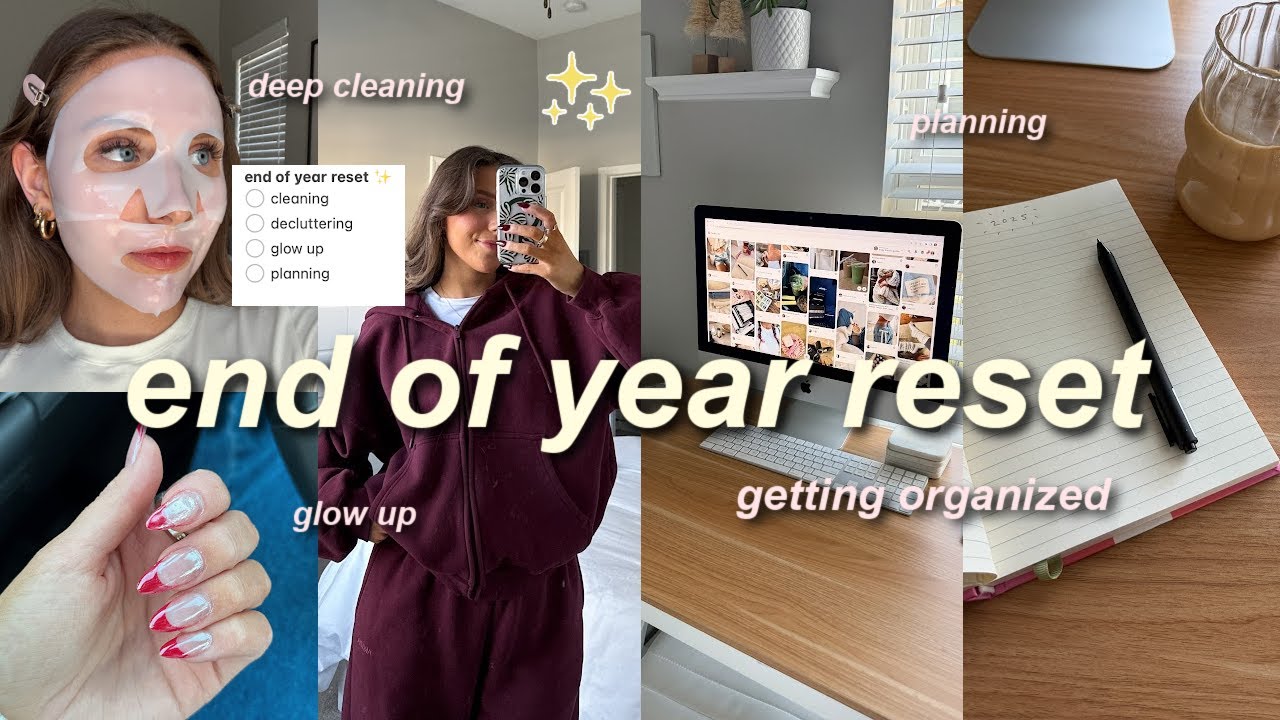 END OF YEAR LIFE RESET 📆✨ cleaning, decluttering, planning, + glowing up! *locking in before 2025*
