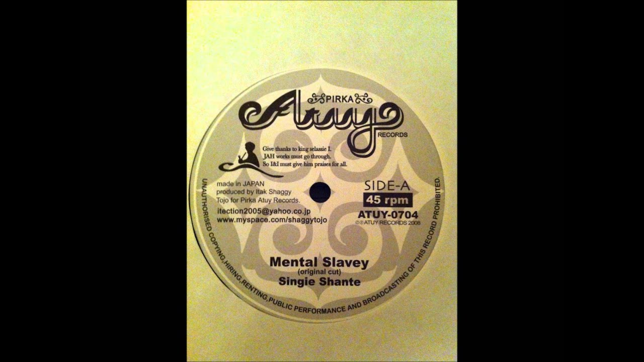 Singie Shante - Mental Slavery