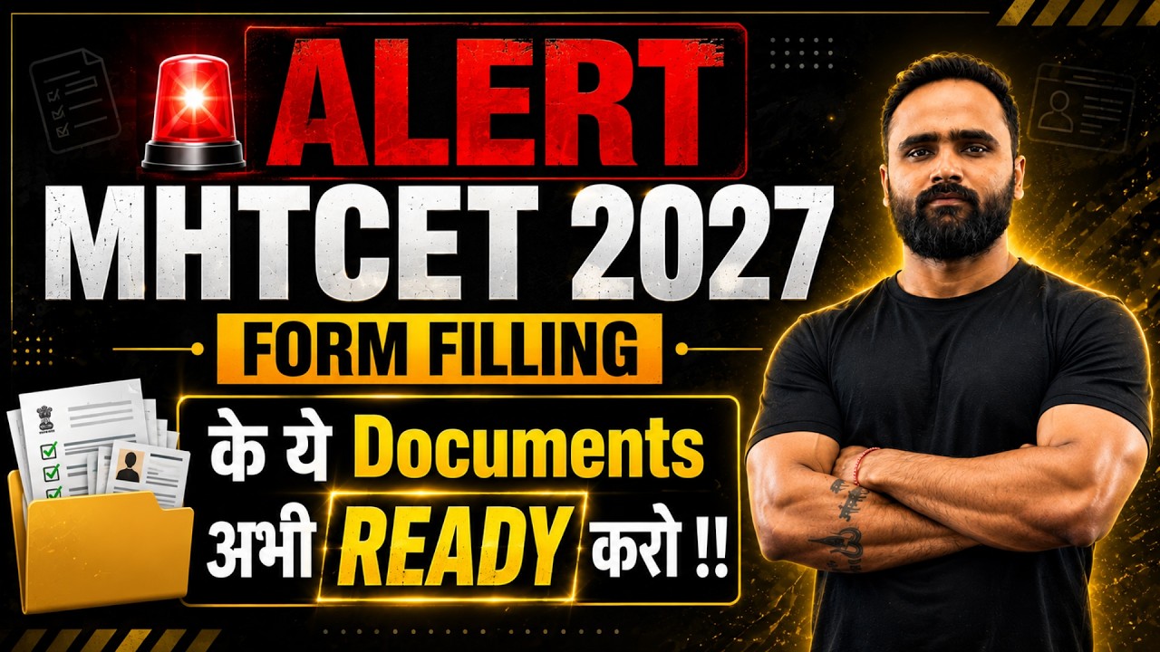 🚨 MHT CET 2027 Form Filling | ये Documents अभी Ready करो! 📄| Pradeep Giri Sir