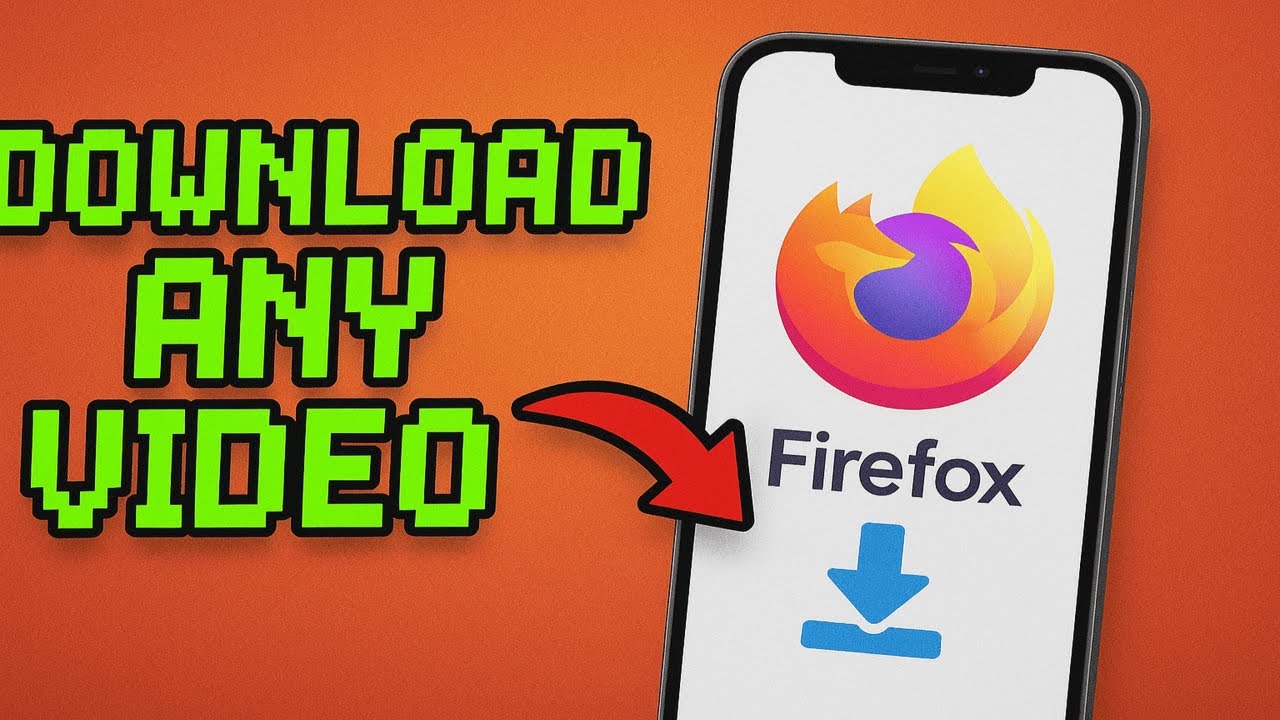 How to Download Videos from Any Website Using Firefox