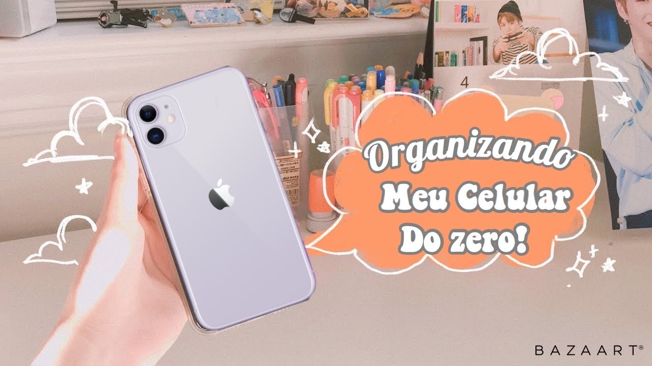 ORGANIZANDO MEU CELULAR DO ZERO IPHONE 11 ESTILO aesthetic - ORGANIZING MY IPHONE 11 NEW