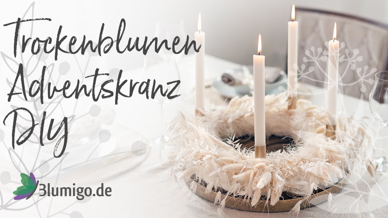 Adventskranz aus Trockenblumen binden - der Deko-Trend 2020