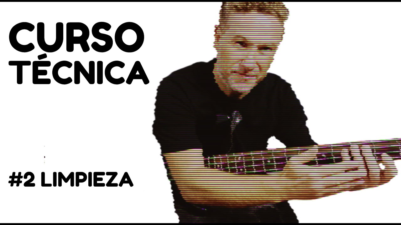 Curso TÉCNICA BÁSICA (Bajo Eléctrico) | #2.- Slide, cromatismo y limpieza en el bajo