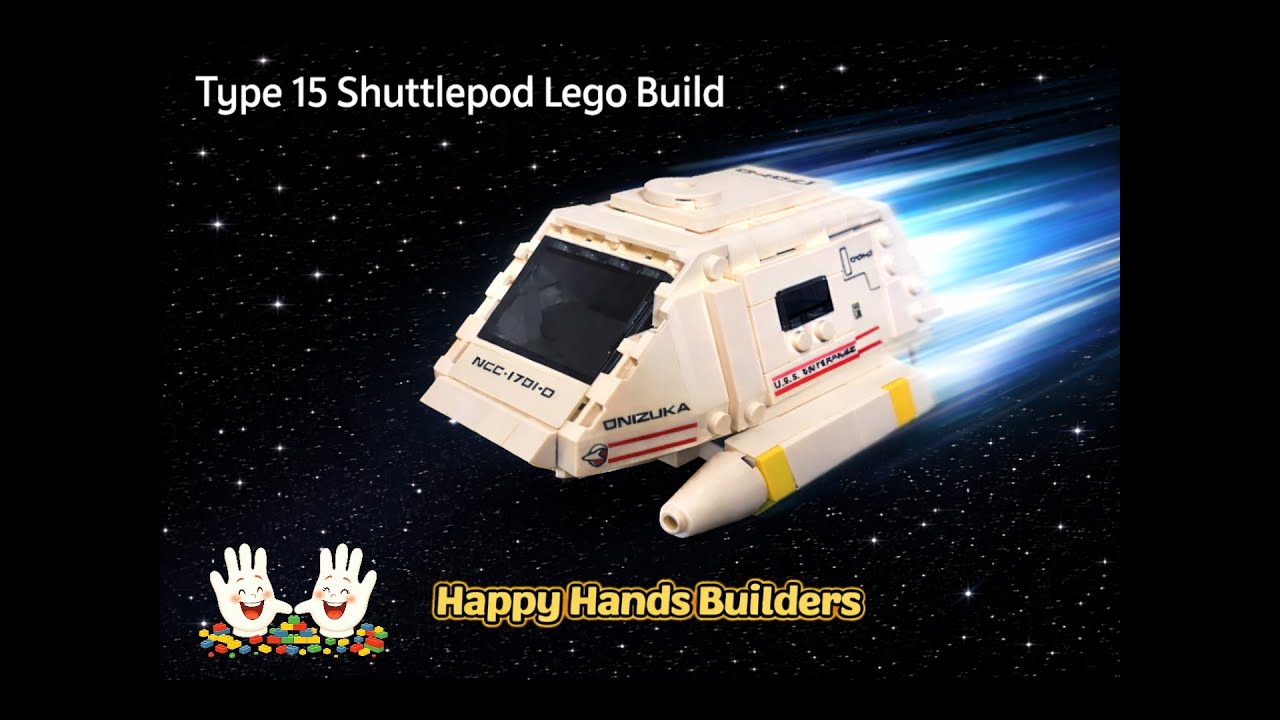 LEGO Star Trek Type 15 Shuttlepod Build - Happy Hands Builders
