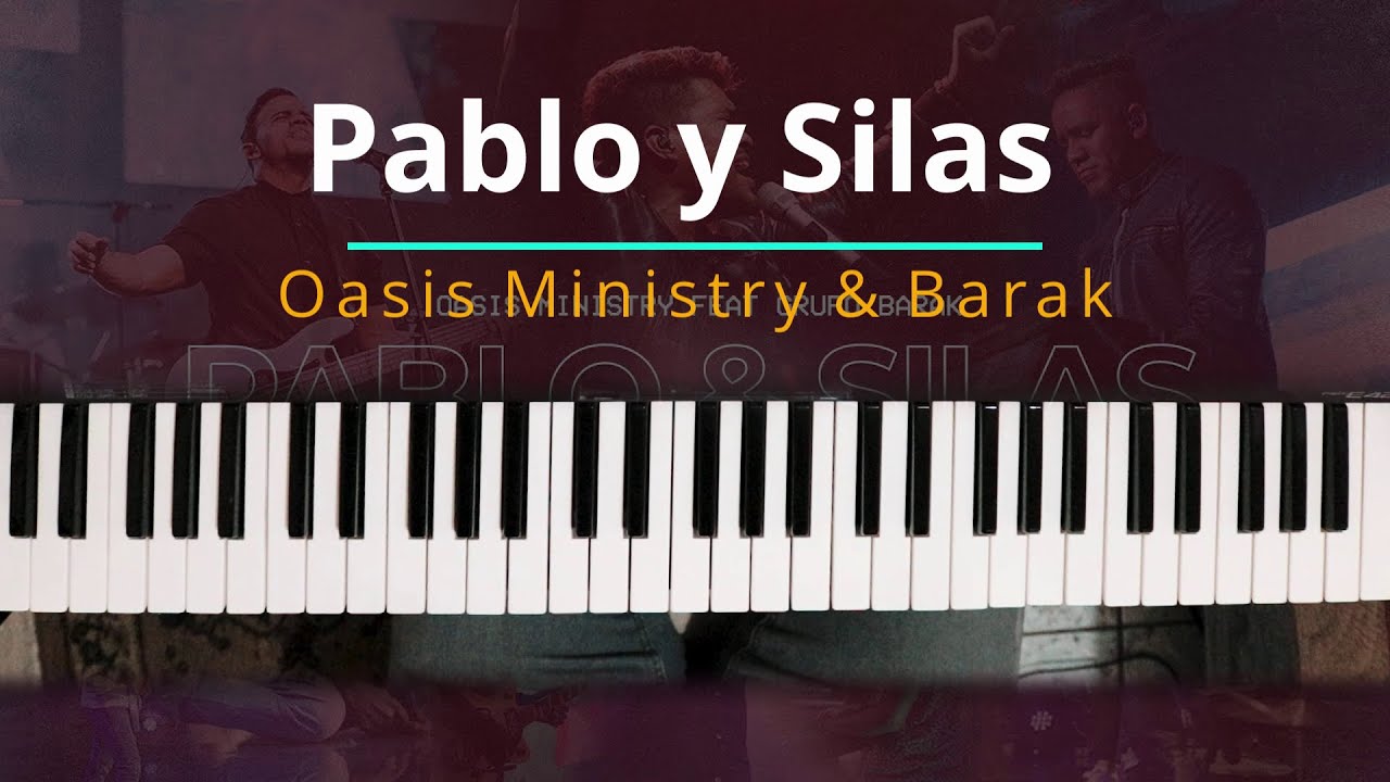 #TUTORIAL Pablo y Silas - Oasis Ministry Ft. Barak |Kevin Sánchez Music|