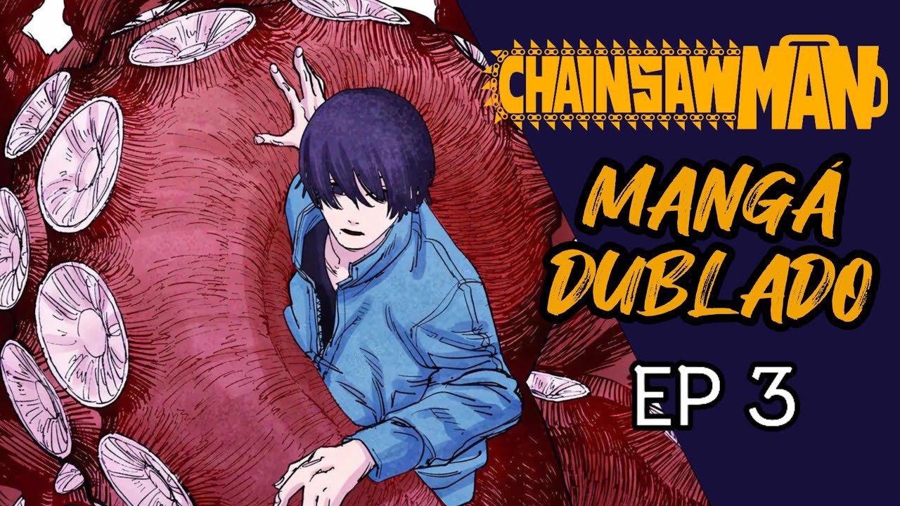 GRANDE CONFUSÃO - CHAINSAW MAN DUBLADO EPISÓDIO 3 | MANGÁ MOTION