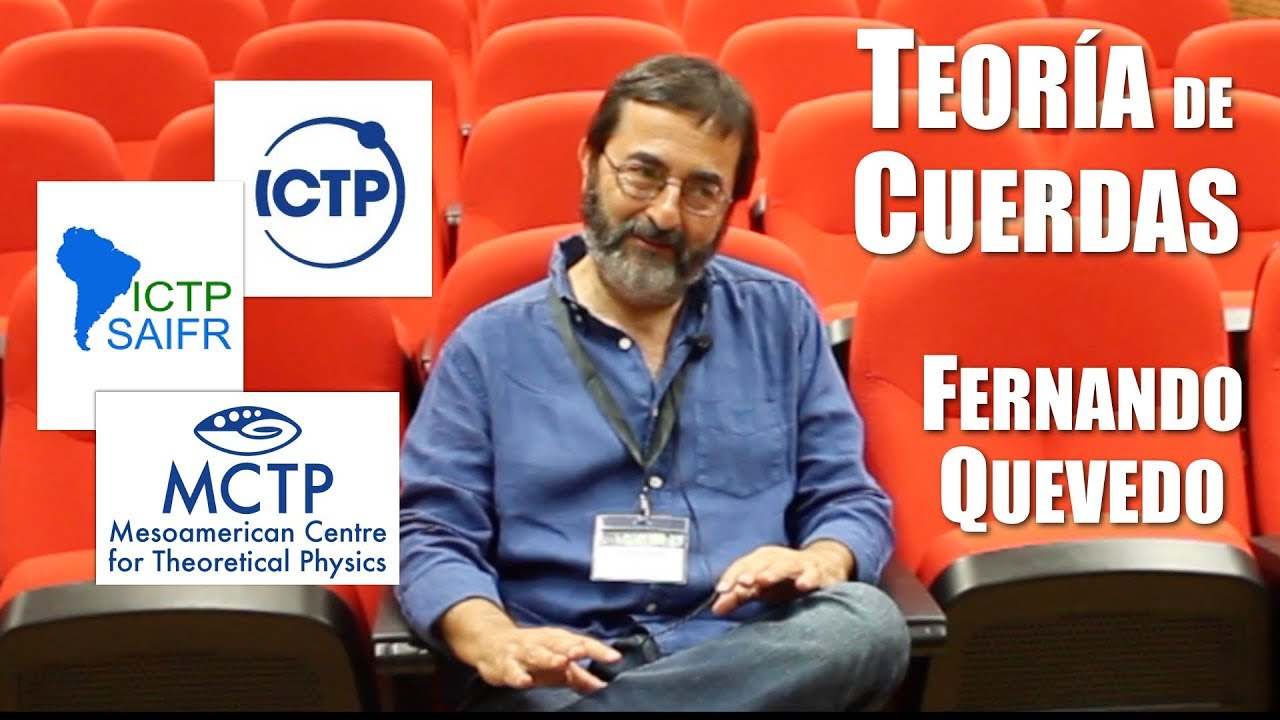 Latinoam&eacute;rica, y teor&iacute;a de cuerdas: Entrevista a Fernando Quevedo (1/2)