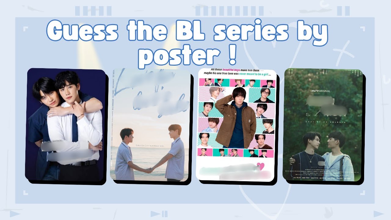 GUESS THE BL SERIES BY THE POSTER | QUIZ