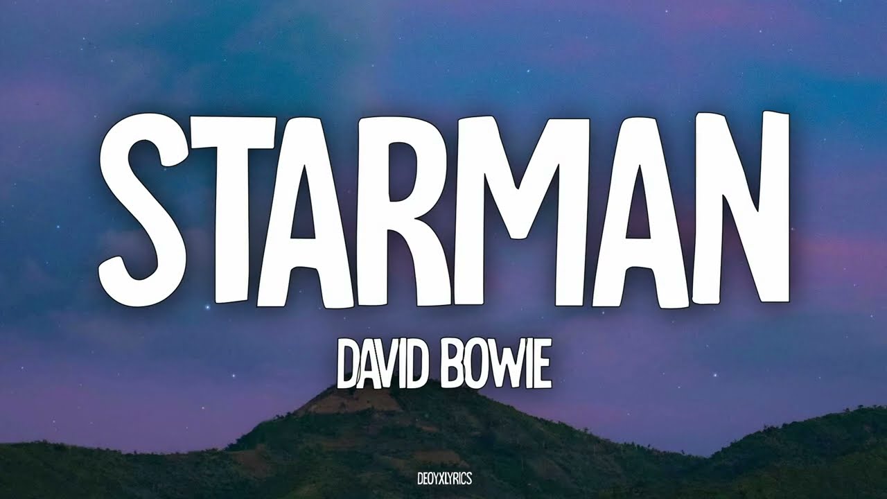 David Bowie - Starman (Lyrics)