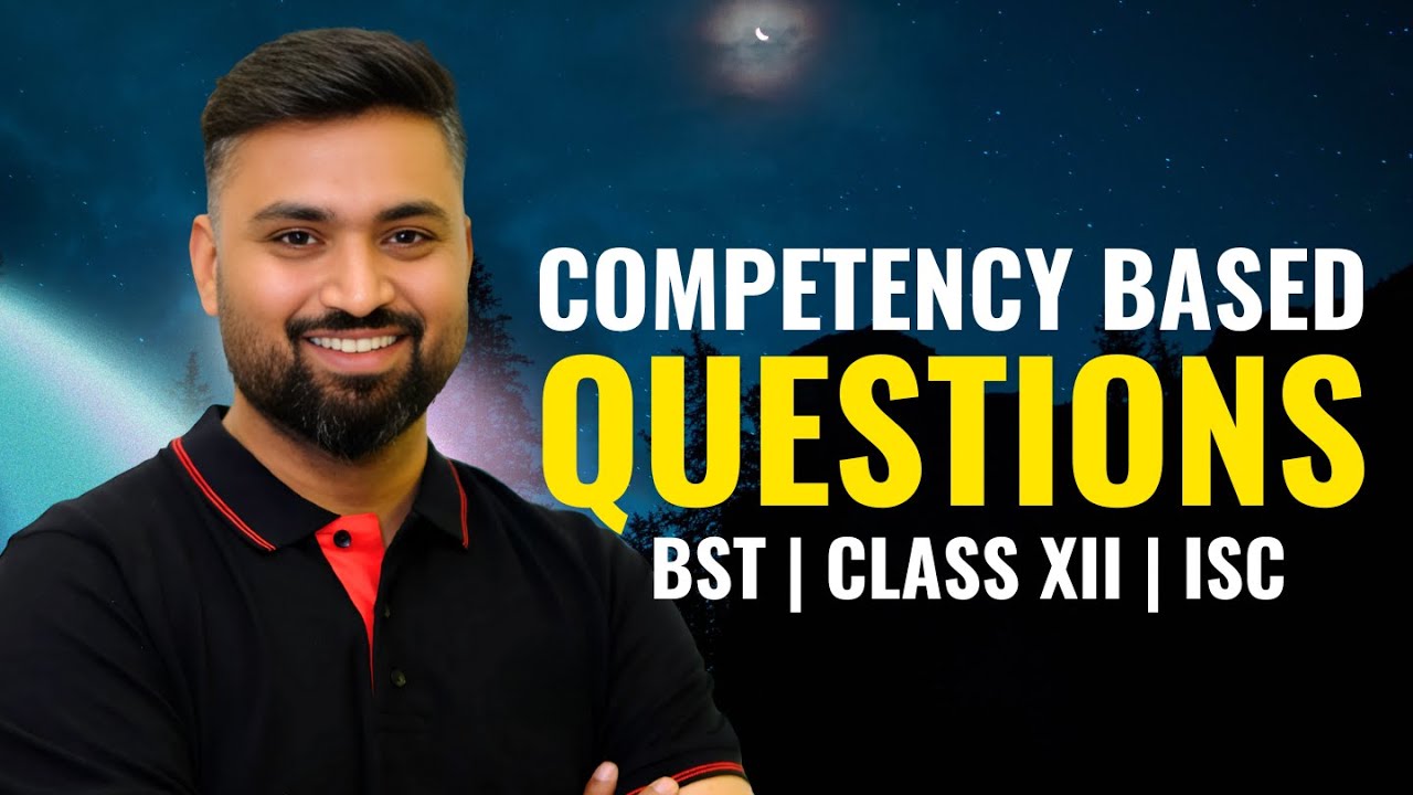 Competency Based Questions | Class-12 | Business Studies | ISC | 8112601234