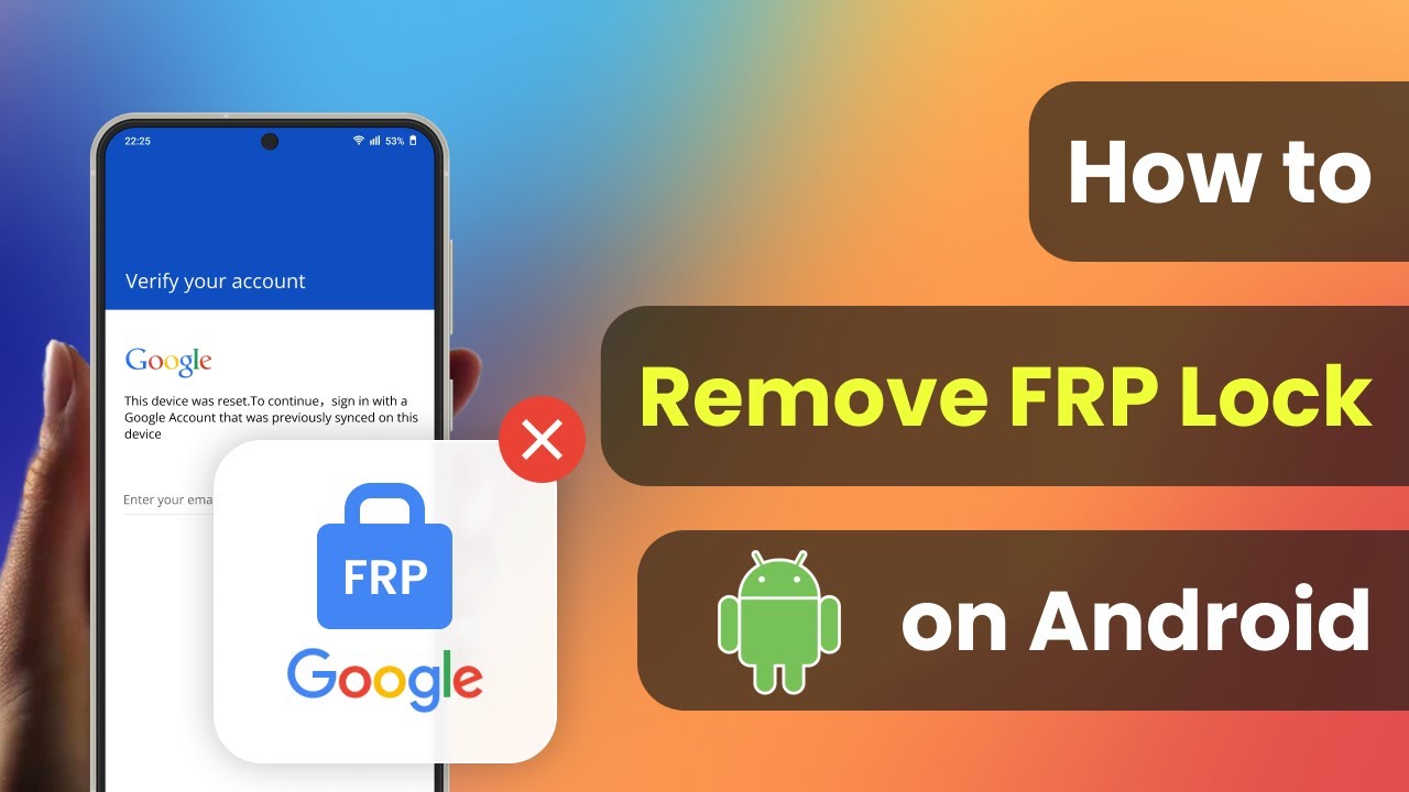 [Proven] How to Remove Google FRP lock on ANY Android Phones?