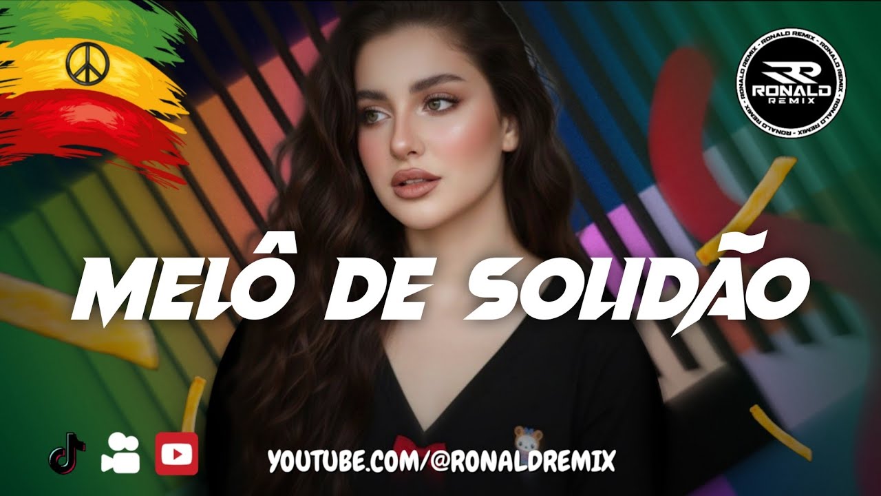 Melô de Solidão - REGGAE DO MARANHÃO - TOP REGGAE REMIX 2026 - @RONALDREMIX Exclusiva