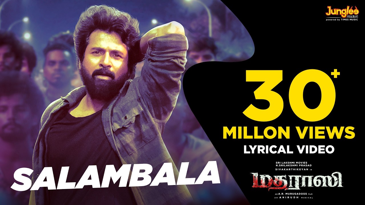 Salambala | Madharaasi | Sivakarthikeyan | Rukmini Vasanth| A.R.Murugadoss | Anirudh | SaiAbhyankkar