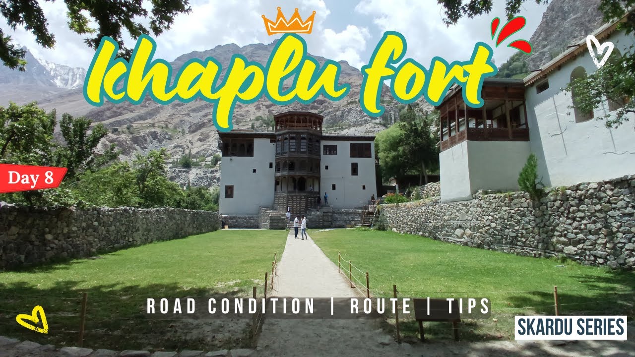 Khaplu Fort: Paharon Ki Goad Mein Chhupi Dastaanain | Skardu Road Trip | Ep- 12