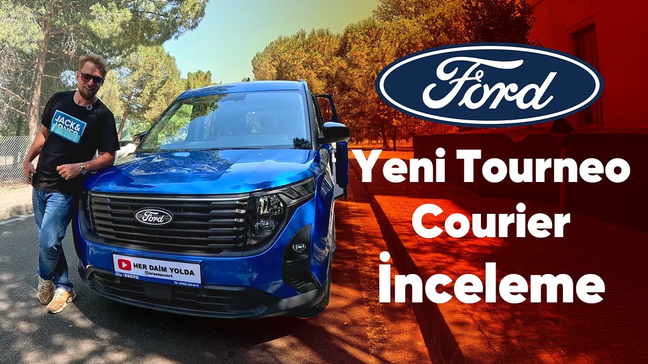 Ford Tourneo Courier 2025 1.5 Ecoblue Dizel l Detaylı Tanıtım ve Test Sürüşü