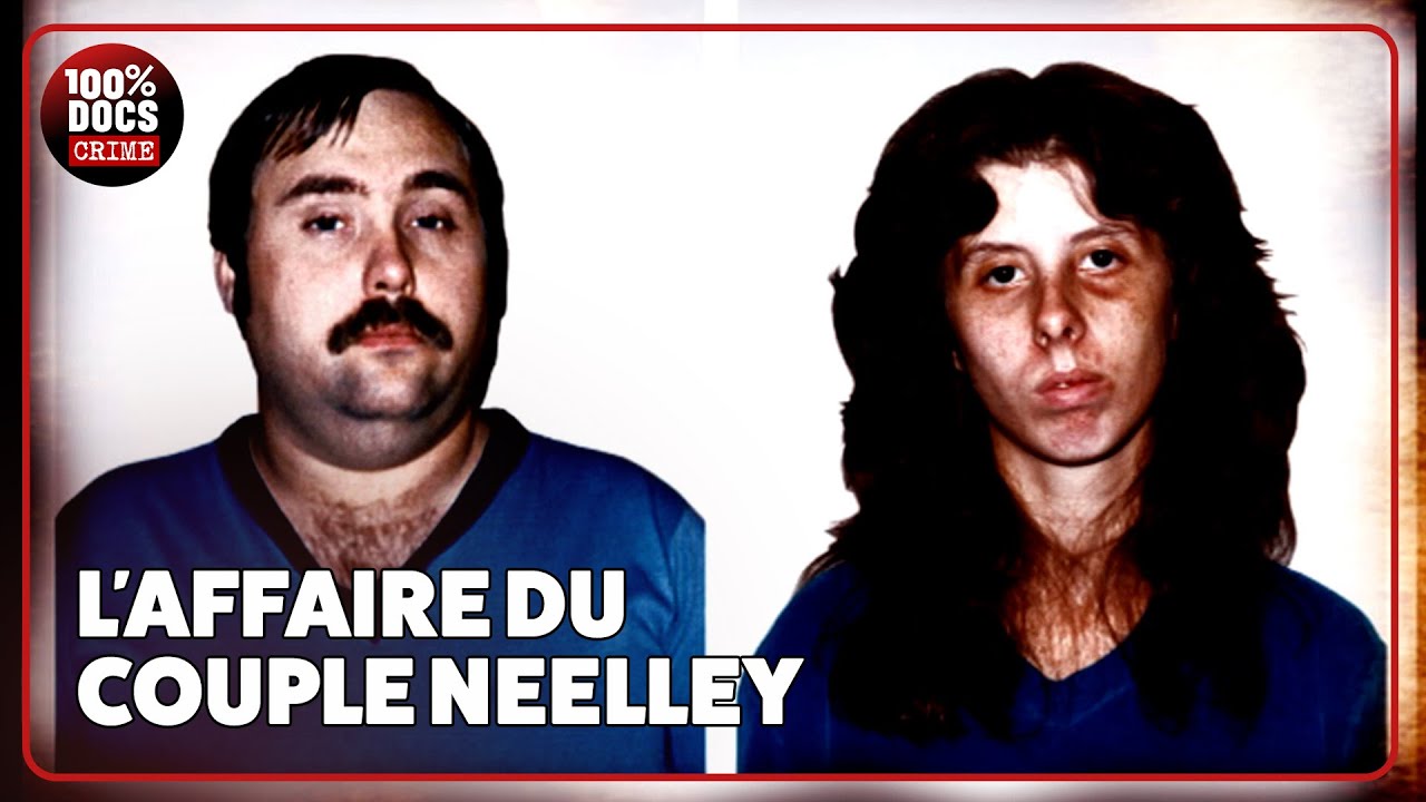 Un couple addict aux crimes, l'affaire Neelley