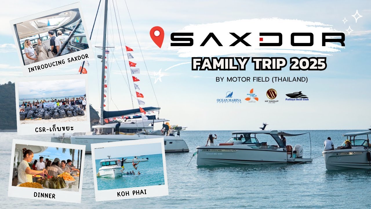 Saxdor Family Trip 2025 by Motor Field (Thailand)