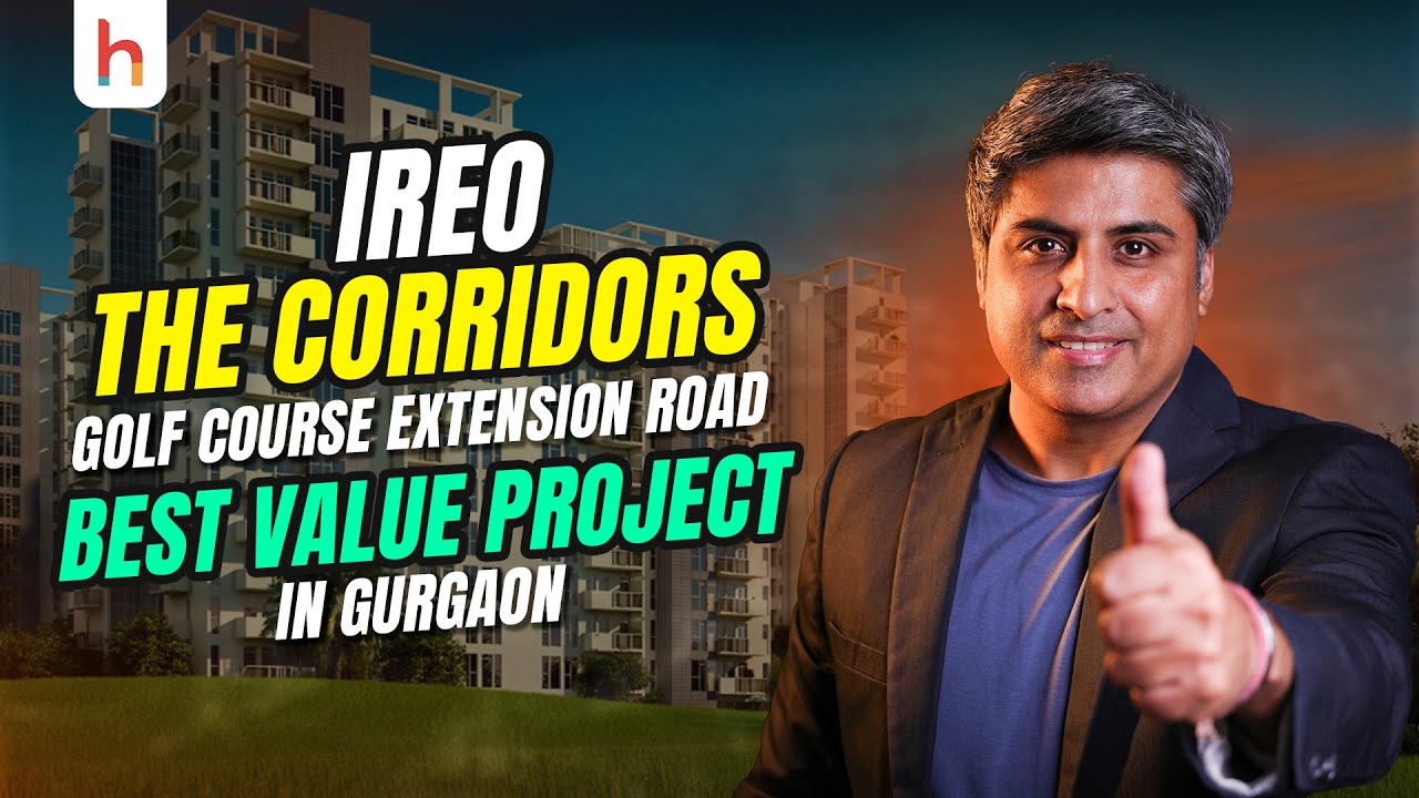 Ireo The Corridors Sector 67A Gurgaon | Golf Course Extension Road | Ready To Move Apartments