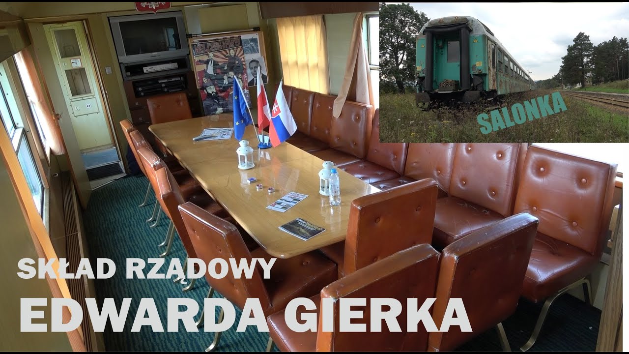 Parę słów o… ODCINEK 42 – SKŁAD RZĄDOWY EDWARDA GIERKA |salonka| #kolej