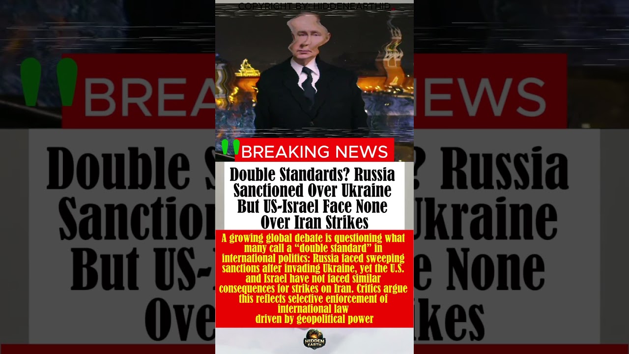 Double Standards? Russia Sanctioned Over Ukraine But US-Israel Face None Over Iran Strikes