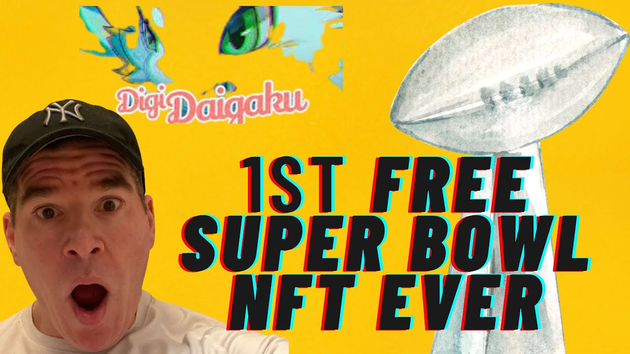 FIRST TIME EVER: FREE SUPER BOWL DIGIDAIGAKU NFT GIVEAWAY 2023! THIS HAS NEVER BEEN DONE BEFORE.