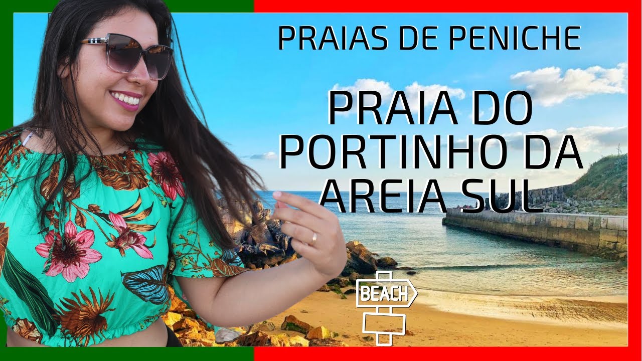 PRAIAS DE PENICHE - Praia do Portinho da Areia Sul | Melhores Praias de Portugal para conhecer