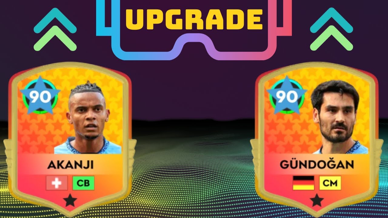 DLS 25 | Nâng Cấp Manuel Akanji 80 & İlkay Gündoğan 80 ,  Dream League Soccer 2025