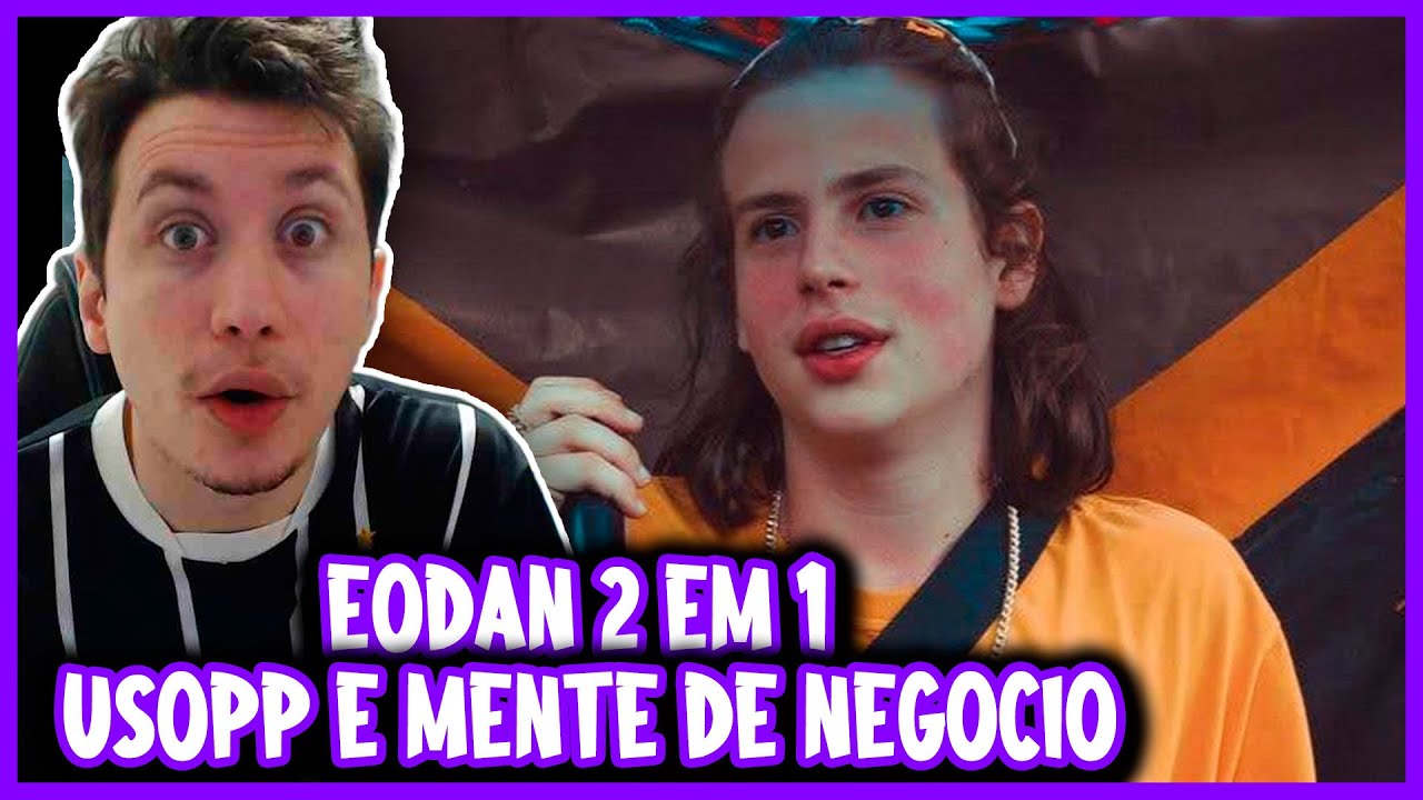 REACT ÉODAN 2 EM 1 | USOPP E MENTE DE NEGÓCIO