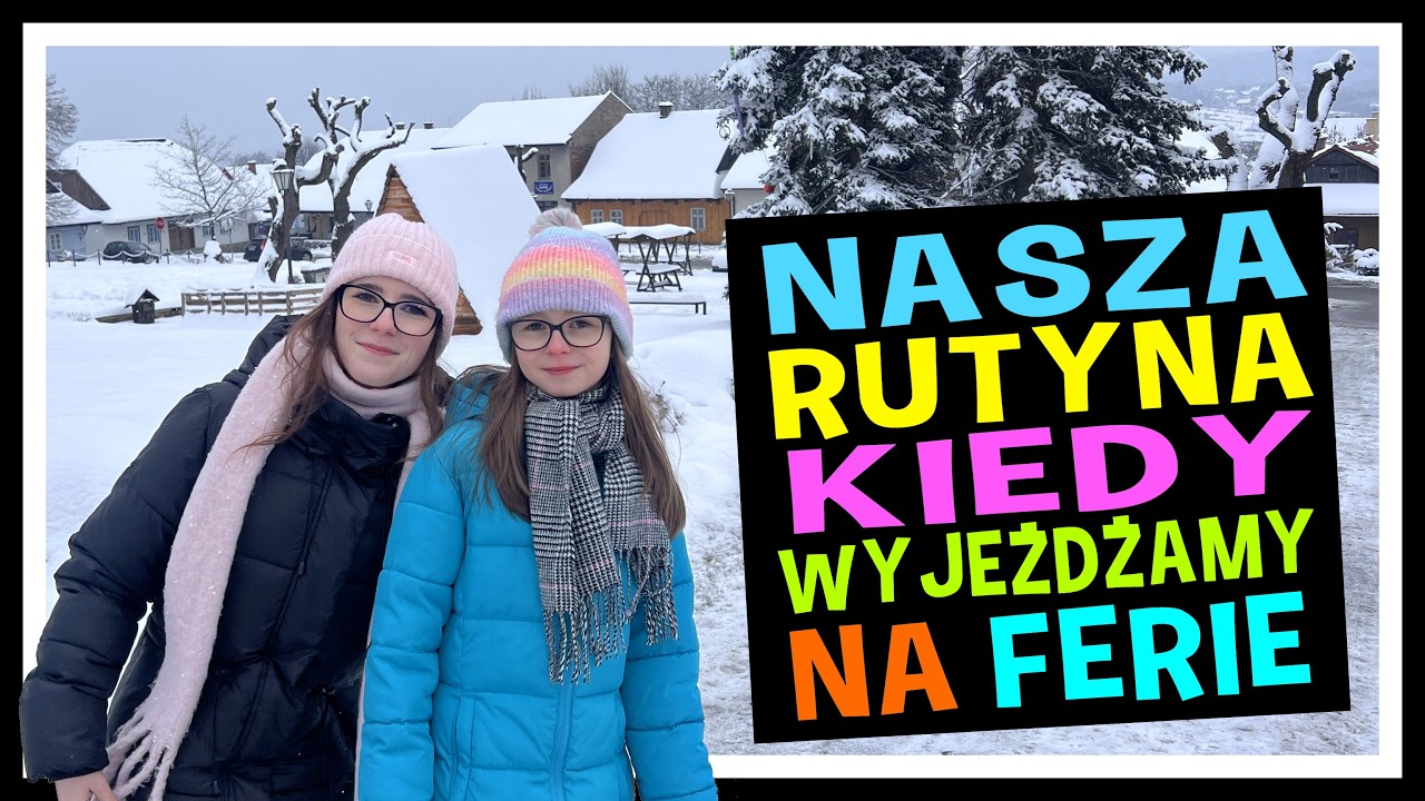 NASZA RUTYNA KIEDY WYJEŻDŻAMY NA FERIE #fikimikiagatkiimoniki