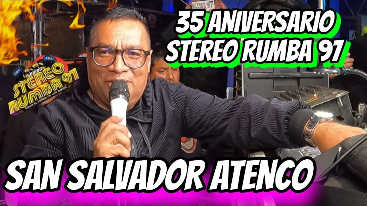 OJITOS NEGROS STEREO RUMBA 97 EN SU 35 ANIVERSARIO SAN SALVADOR ATENCO 2024