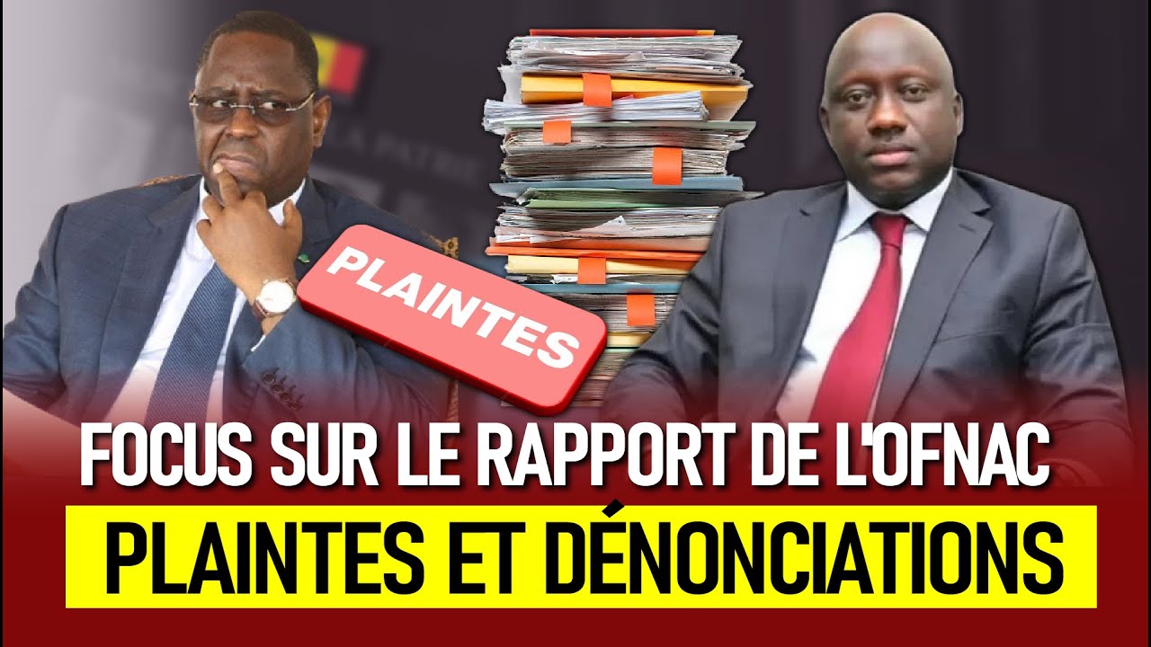 Leeral sur les dossiers chauds de l’OFNAC transmis et les dossiers classés sans suite