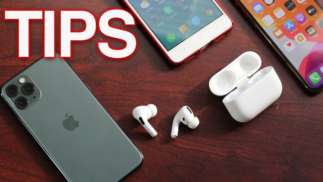 How To Use The AirPods Pro - Tips & Tricks