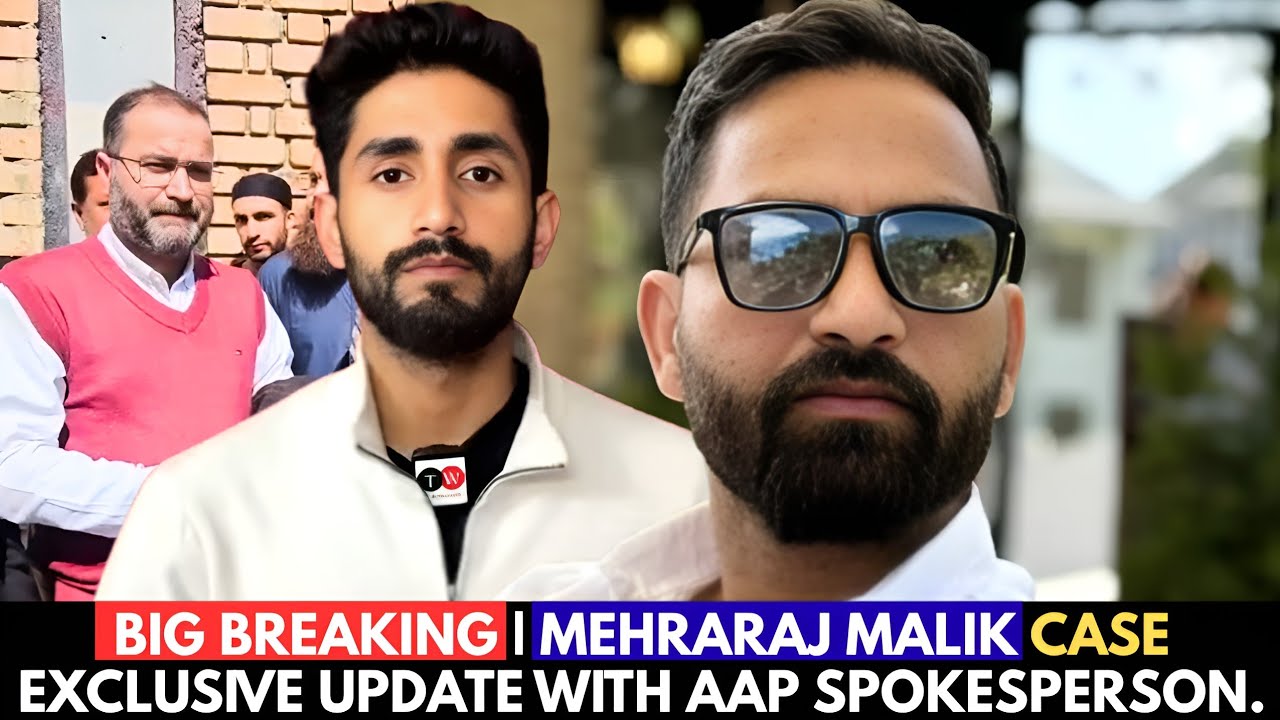 Big Breaking | Mehraraj Malik CaseExclusive update with AAP Spokesperson.