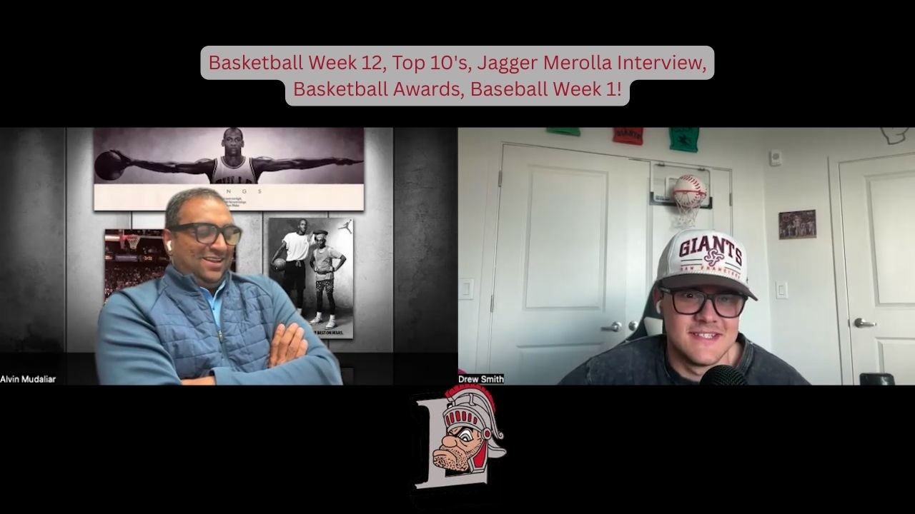 S1 Ep 29 Basketball Week 12, Top 10's, Jagger Merolla Interview,Basketball Awards, Baseball Week 1!