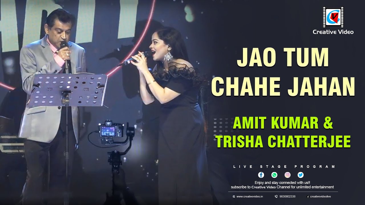 Jao Tum Chahe Jahan | Bollywood Song | Amit Kumar, Trisha Chatterjee Live Stage Performance