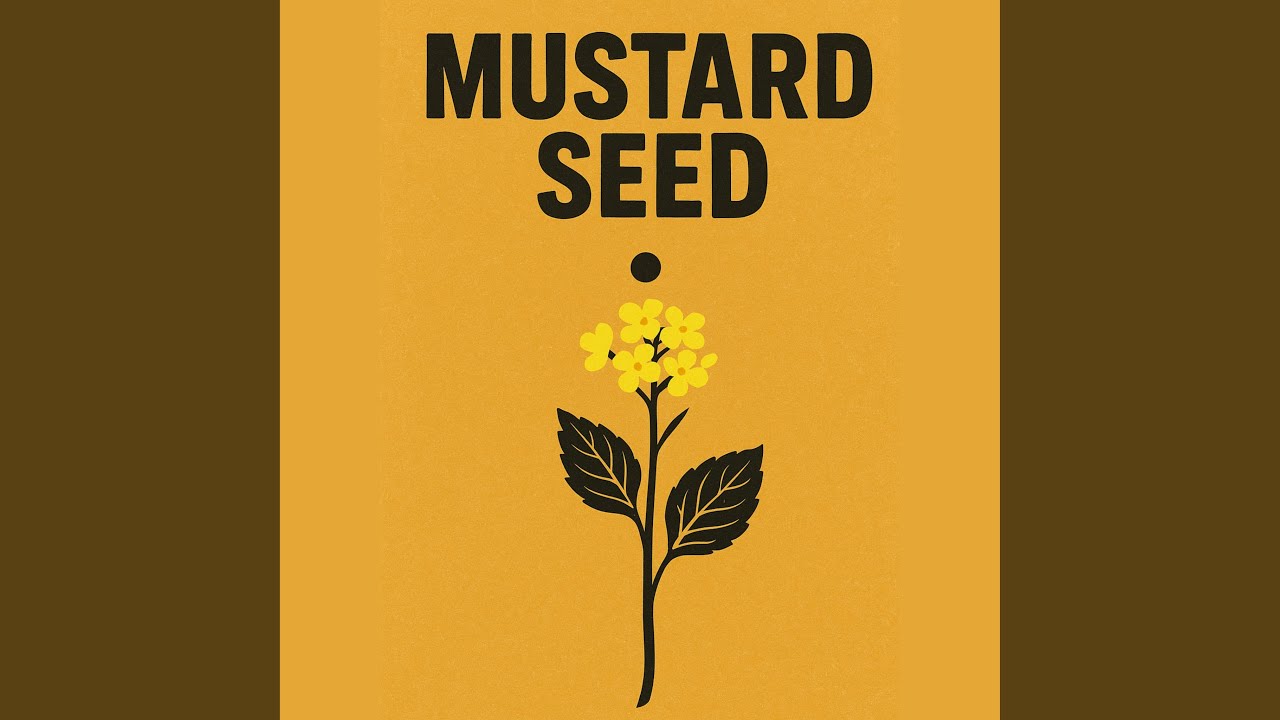 Mustard Seed