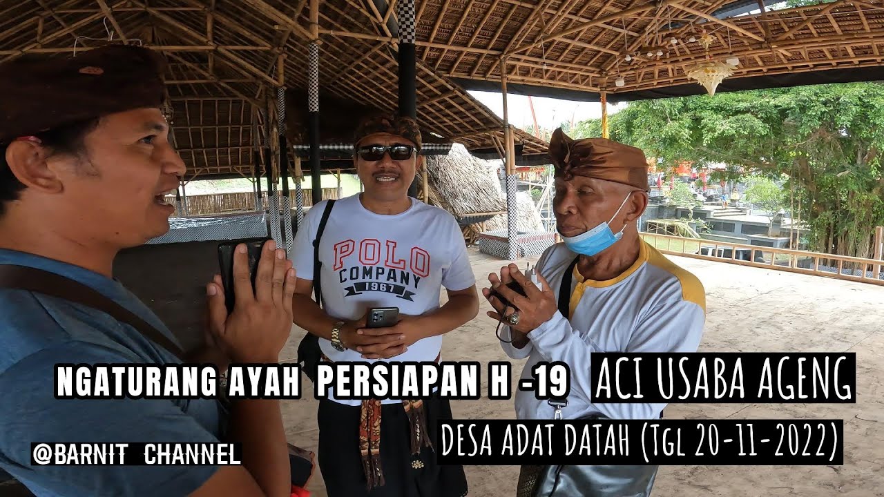 Ngaturang Ayah Persiapan (H-19) Aci Usaba Ageng di Datah, Terlihan Bapak Bupati Karangasem