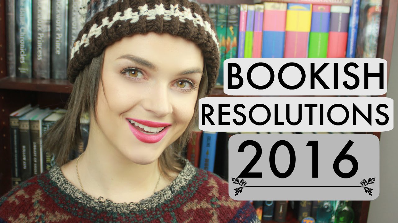 BOOKISH RESOLUTIONS 2016