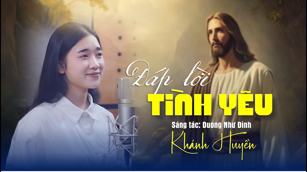 Đáp Lời Tình Yêu (Sáng tác: Dương Như Đình) - Khánh Huyền | Đ-Studio