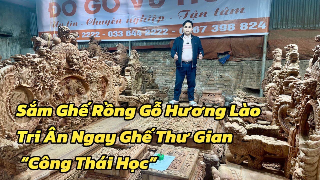 Sắm Ghế Rồng 12 Món Hương Lào + Tặng Ngay Ghế Thư Giãn Công Thái Học | Đồ Gỗ Vũ Huy