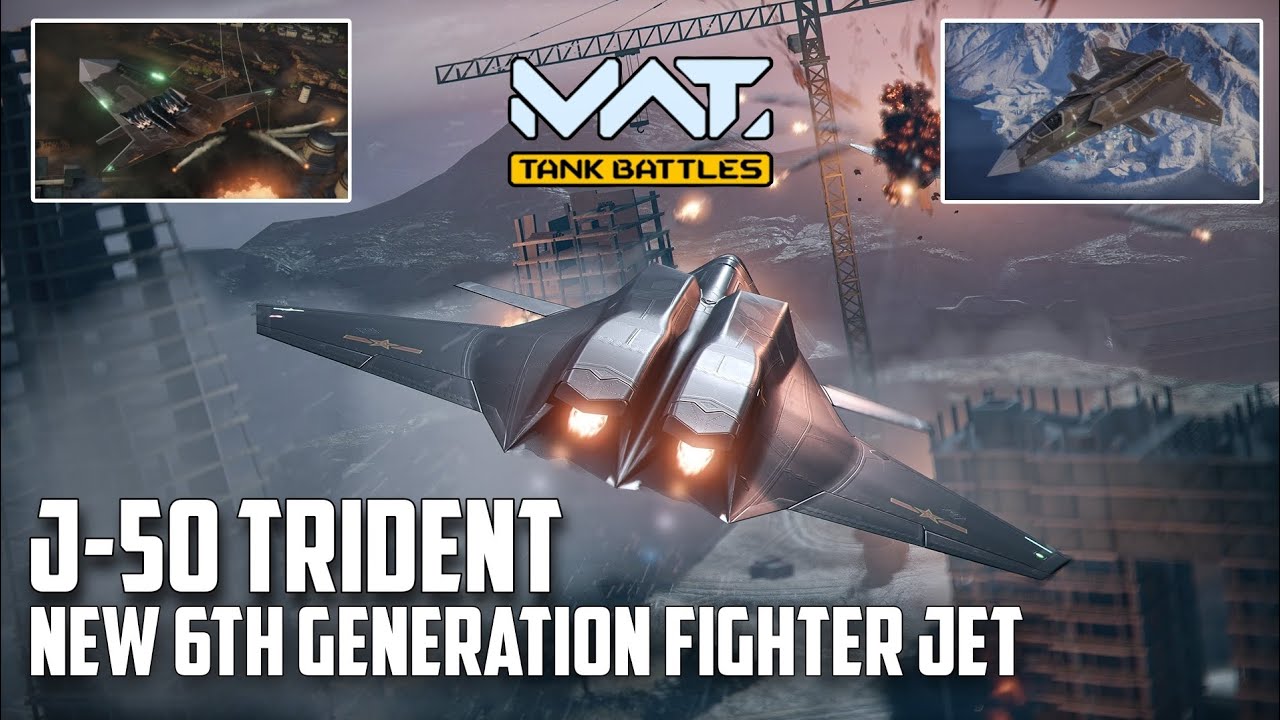 J-50 TRIDENT NEW 6TH GENERATION FIGHTER JET IS COMING MWT TANK BATTLES